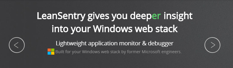 LeanSentry: Deeper insight into your windows web stack